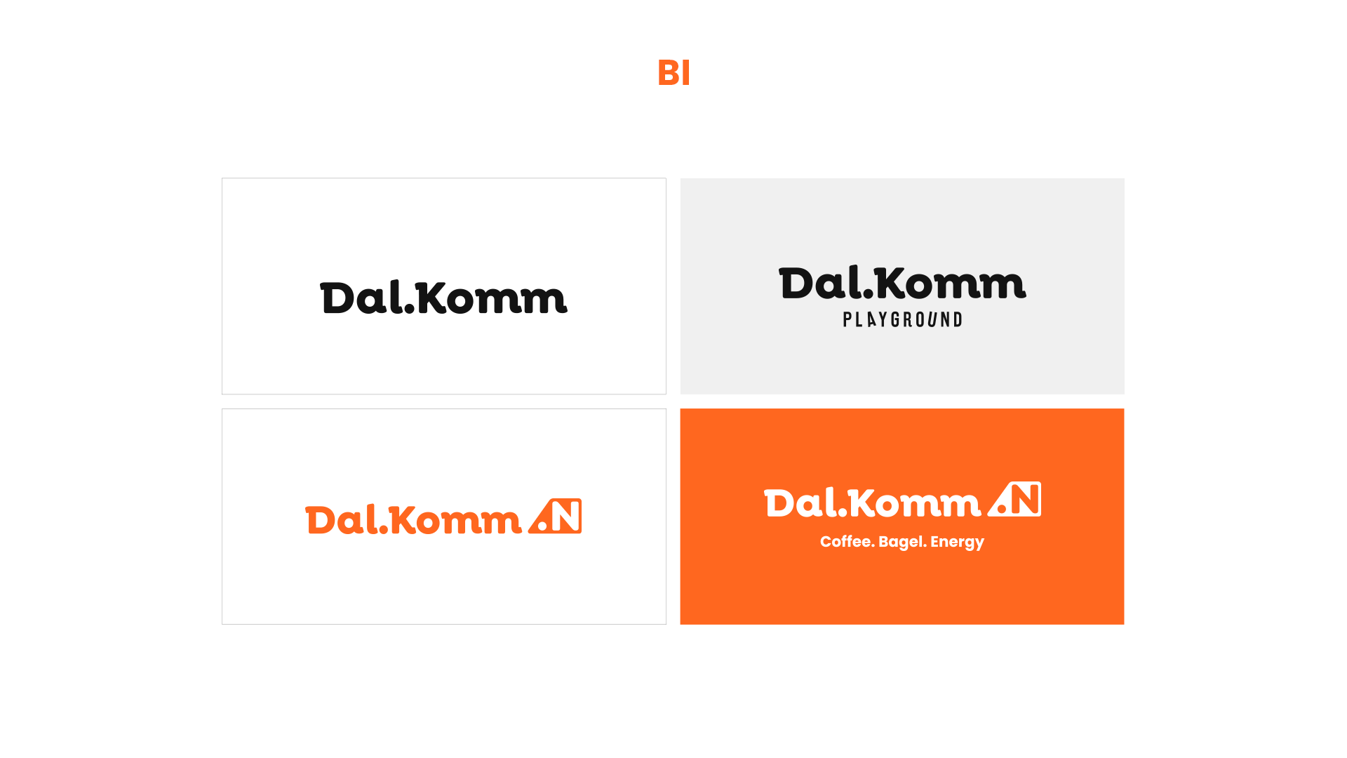 Dal.Komm / Dal.Komm.N BI